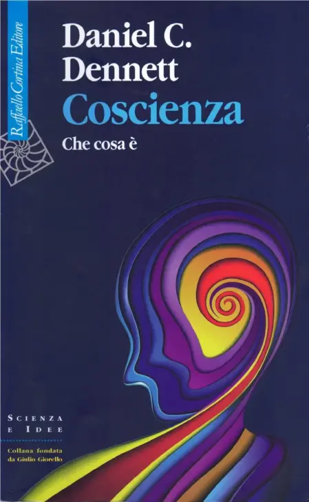 Coscienza, Che cosa è - Raffaello Cortina Editore, 2023. Copertina libro.