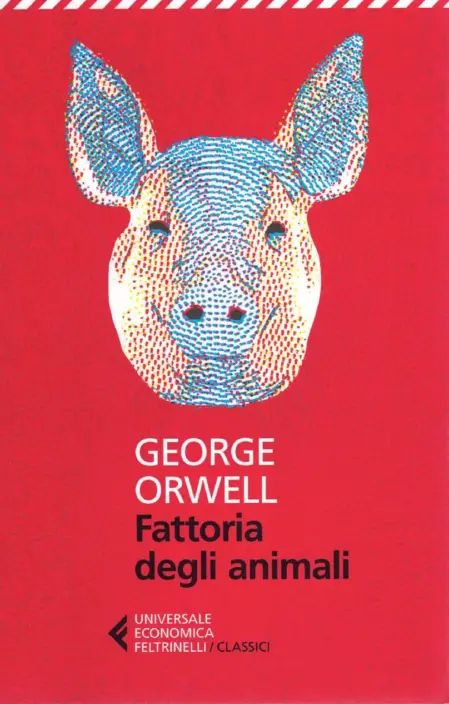 Copertina del libro Fattoria degli Animali di George Orwell, edizione Giangiacomo Feltrinelli 2021, con illustrazione simbolica e titolo in evidenza.