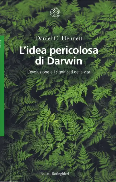 L'idea pericolosa di Darwin - Bollati Boringhieri editore, 2004. Copertina libro.